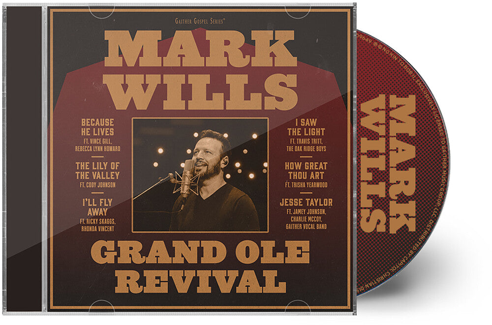 Mark Wills - Grand Ole Revival Music CD