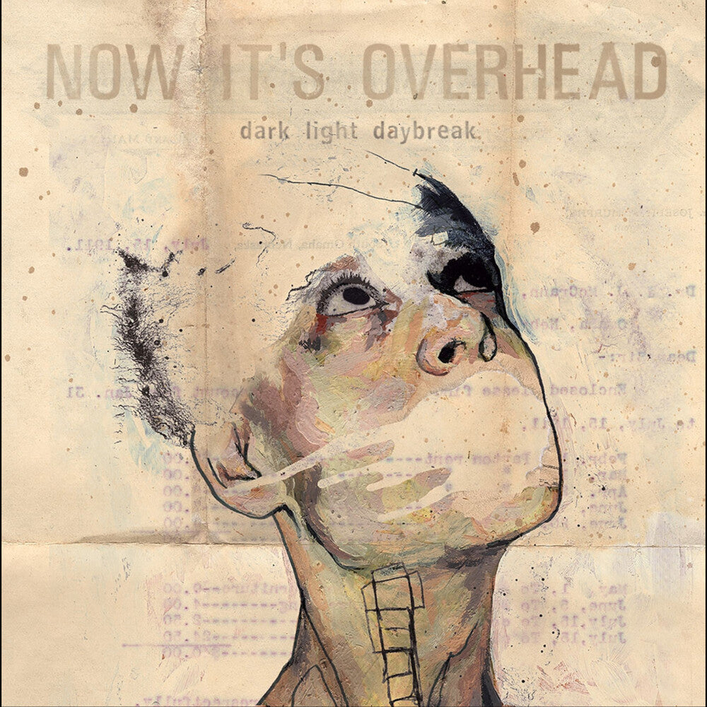 Pre-Order: Now It's Overhead - Dark Light Daybreak [Ecomix]