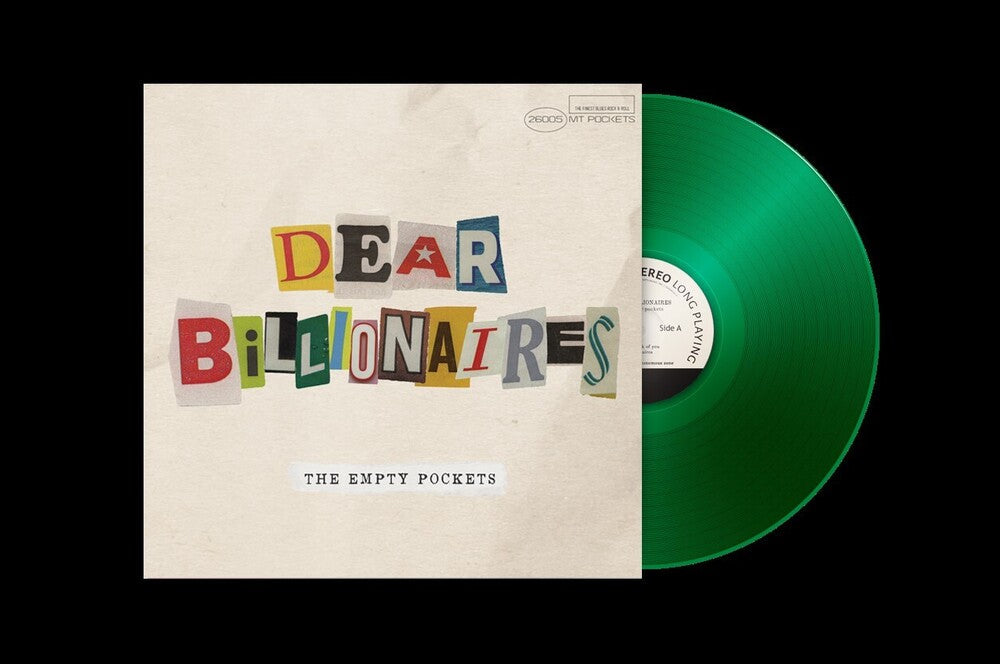 Pre-Order: Empty Pockets - Dear Billionaires [Colored Vinyl] (Gate) (Grn) (Ofgv)