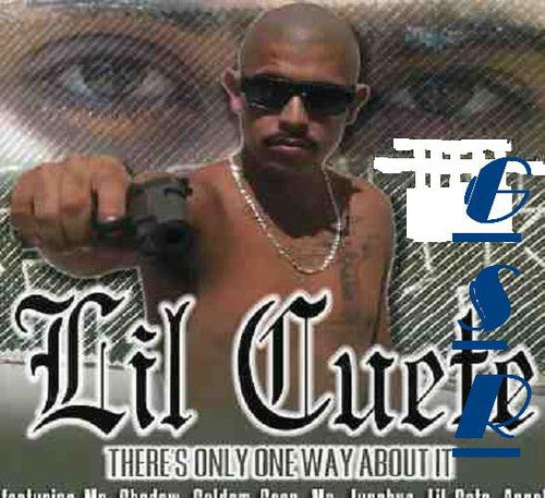 Lil Cuete - There's Only One Way About It - Music CD