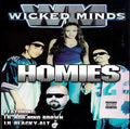 Wicked Minds - Homies - Music CD