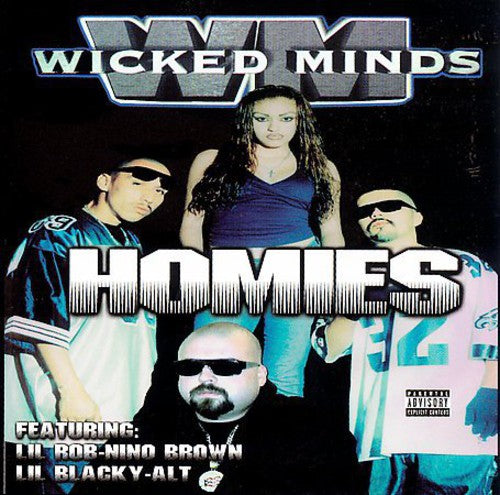 Wicked Minds - Homies - Music CD
