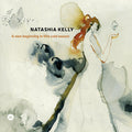 Pre-Order: Natashia Kelly - New Beginning In This Cold Season [CD]