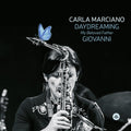Pre-Order: Carla Marciano - Daydreaming My Beloved Father Giovanni [CD]