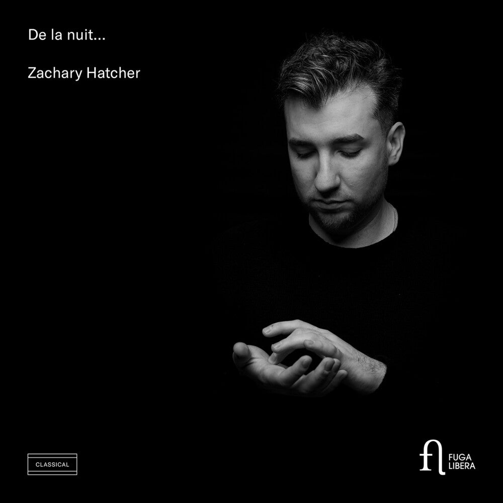 Pre-Order: Zachary Hatcher - De La Nuit [CD]
