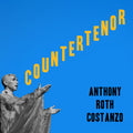 Pre-Order: Anthony Costanzo  Roth - Countertenor [CD]