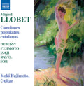 Pre-Order: Koki Fujimoto - Llobet: Canciones Populares Catalanas [CD]