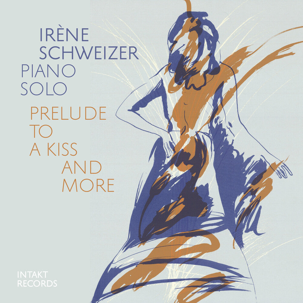 Pre-Order: Irene Schweizer - Prelude To A Kiss & More (Live) [CD]