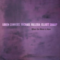 Loren Connors  / Sharp,Elliott / Vallera,Michael - When The Moon Is New [LP]