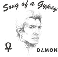 Pre-Order: Damon - Song Of A Gypsy [LP]