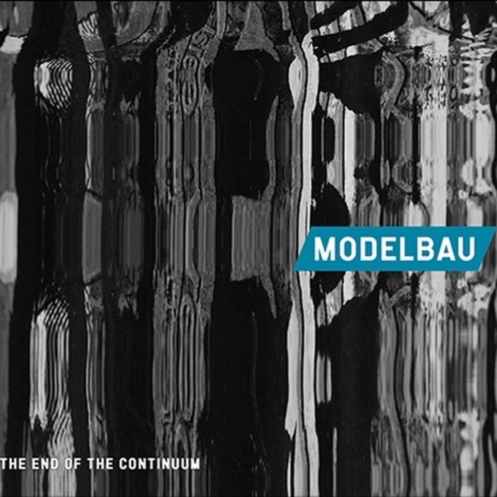 Pre-Order: Modelbau - End Of The Continuum [CD]