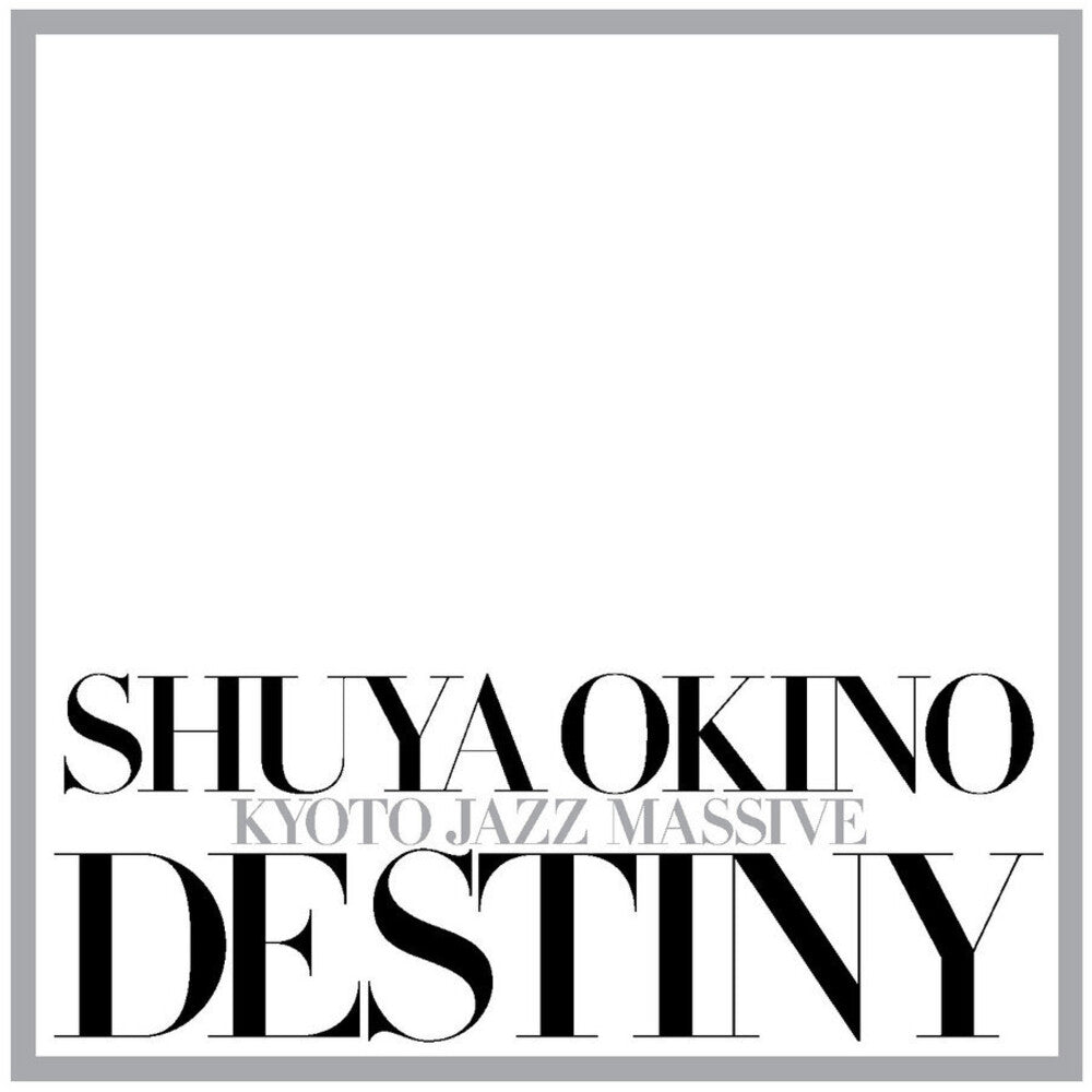 Pre-Order: Shuya Okino - Destiny [LP]