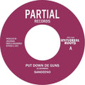 Pre-Order: Sandeeno - Put Down De Guns' (Ep) [7" Vinyl]