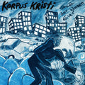 Pre-Order: Korpus Kristi - Stadt Der Blauen Eier: Selected Recordings & [CD]