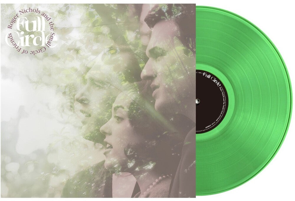 Pre-Order: Roger Nichols  & The Small Circle Of Friends - Full Circle [Clear Vinyl] (Grn)