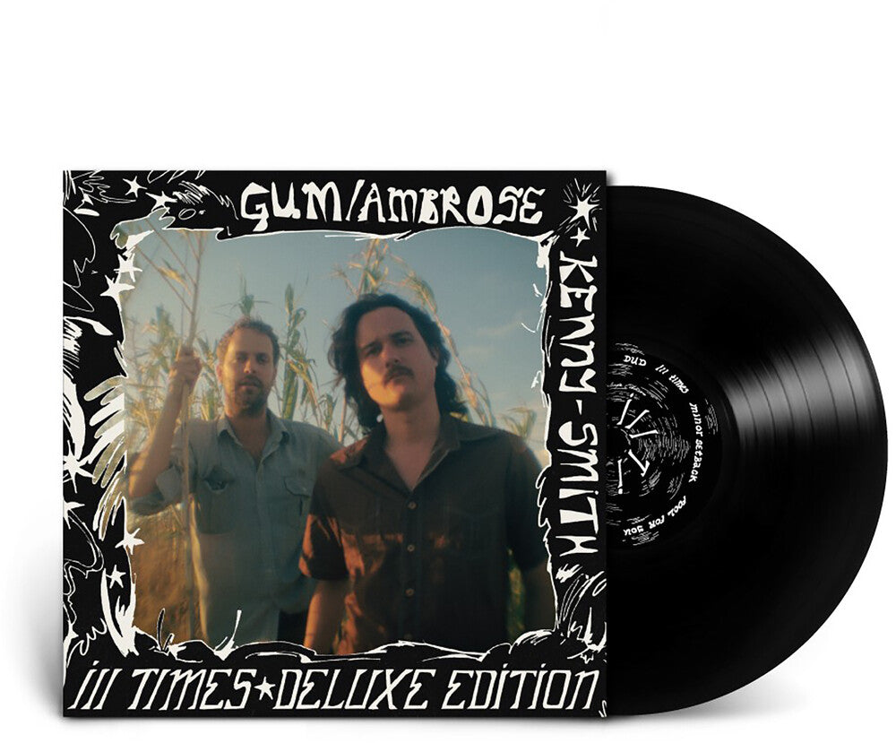 Pre-Order: Gum / Ambrose Kenny-Smith - Ill Times [Deluxe] Vinyl Record