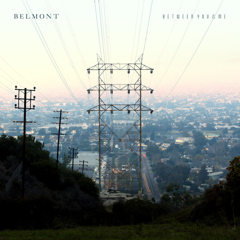 Pre-Order: Belmont - Between You & Me [LP]