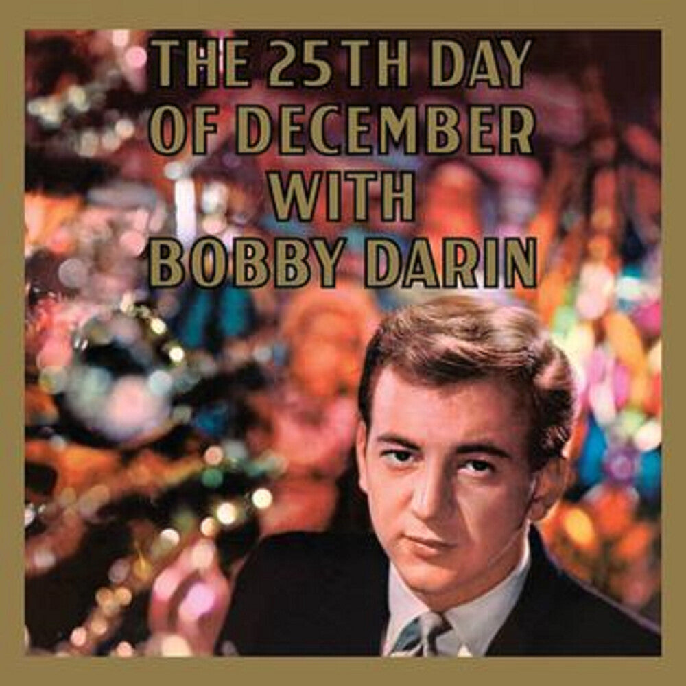 Pre-Order: Bobby Darin - 25th Day Of December (Audp) [Limited Edition] [180 Gram]