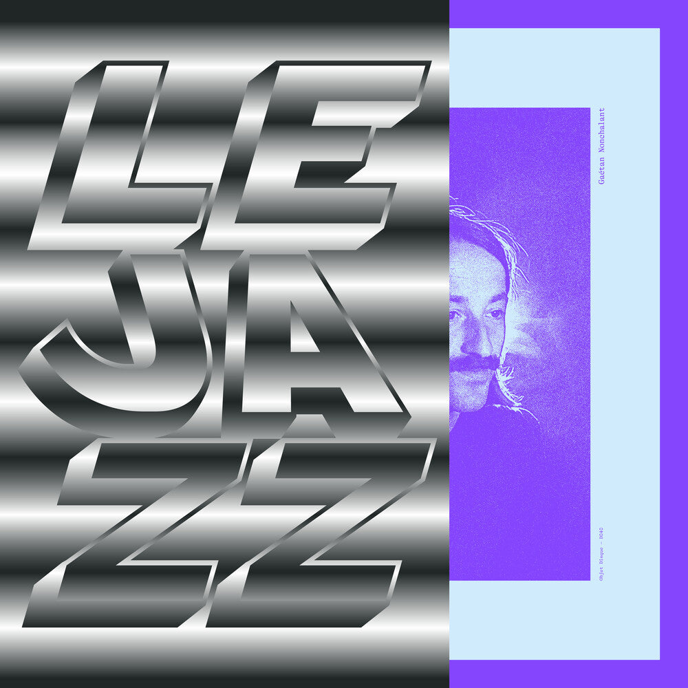 Pre-Order: Gaetan Nonchalant - Le Jazz [LP]