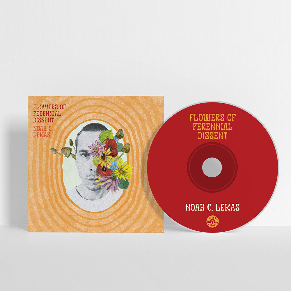 Pre-Order: Noah Lekas  C. - Flowers Of Perennial Dissent [CD]