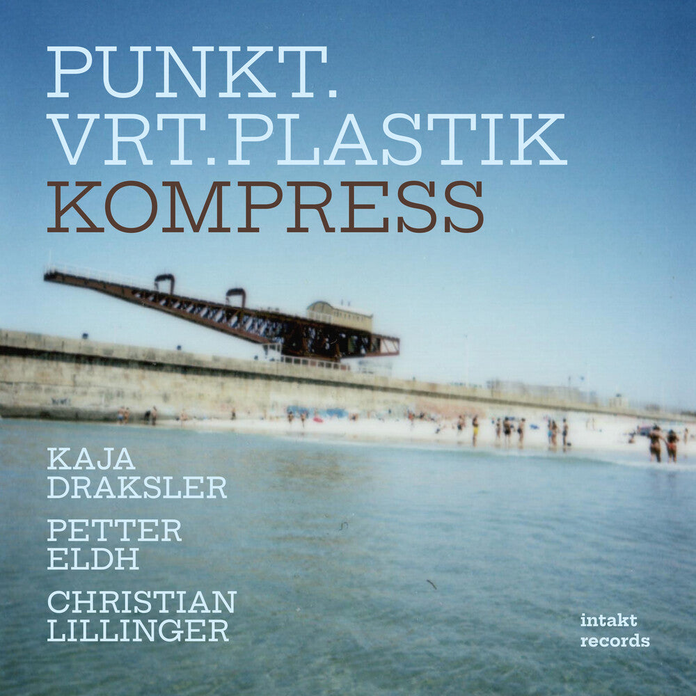 Pre-Order: Punkt.Vrt.Plastik - Kompress [CD]