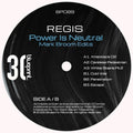 Pre-Order: Regis - Power Is Neutral (Blk) [Colored Vinyl] (Ep)