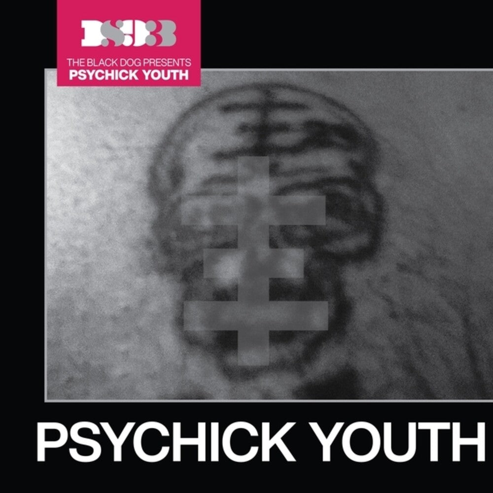 Pre-Order: Black Dog - Psychick Youth [CD]