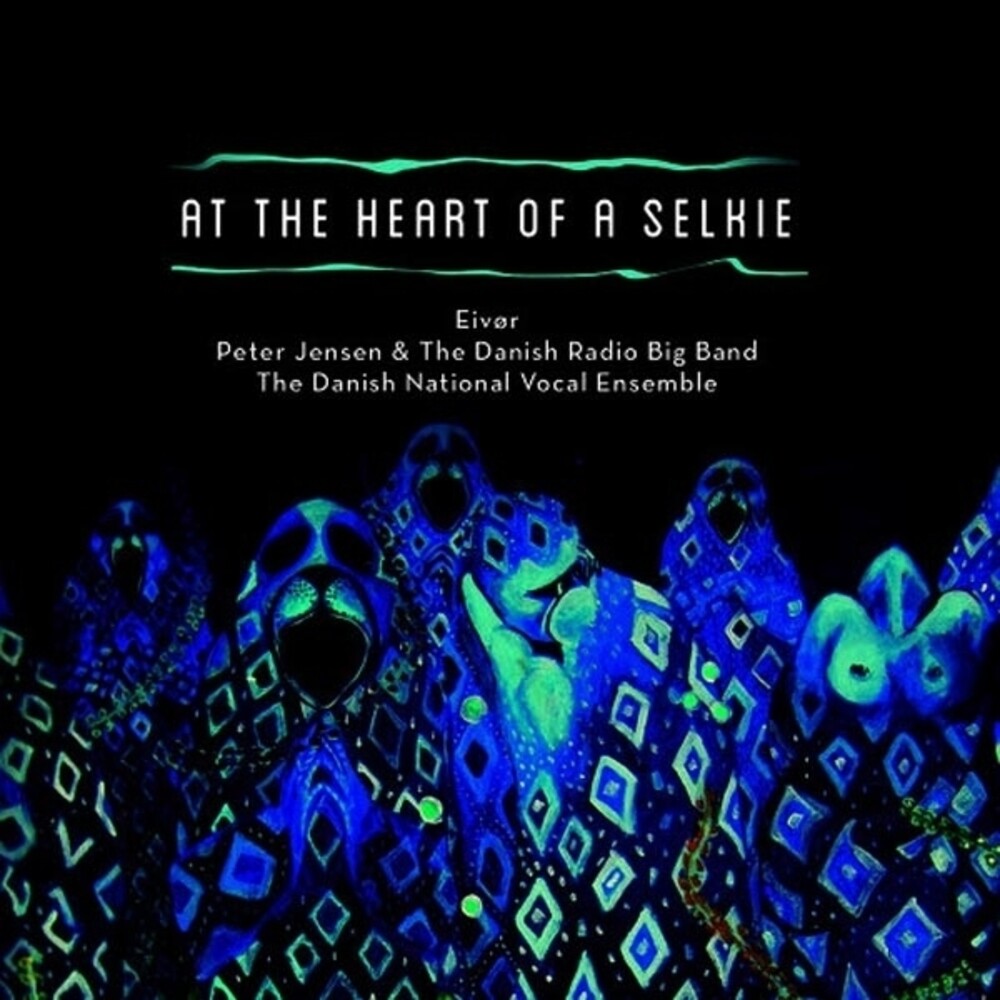 Pre-Order: Eivor - At the Heart of a Selk [CD]