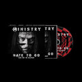 Ministry - Hate To Go - Take Out Or Delivery Music CD