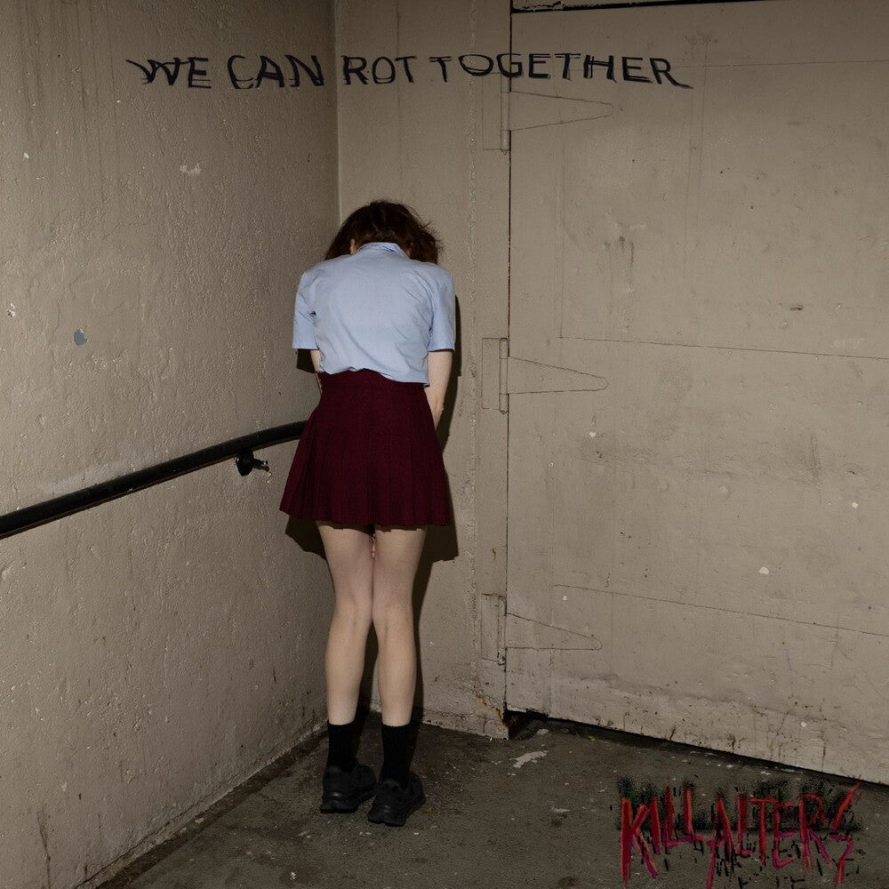 Kill Alters - We Can Rot Together [Digipak]