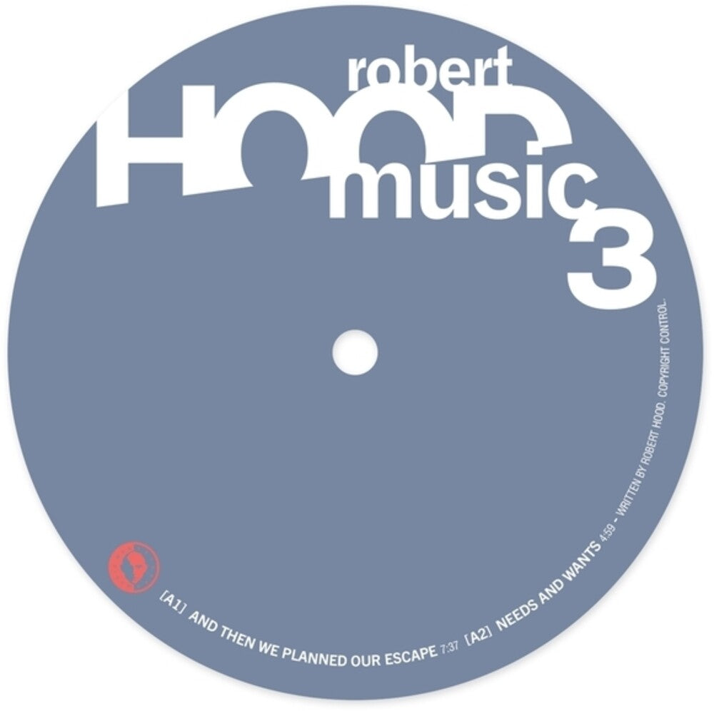 Pre-Order: Robert Hood - Hoodmusic 3 (Ep) [12" Vinyl] Vinyl Record