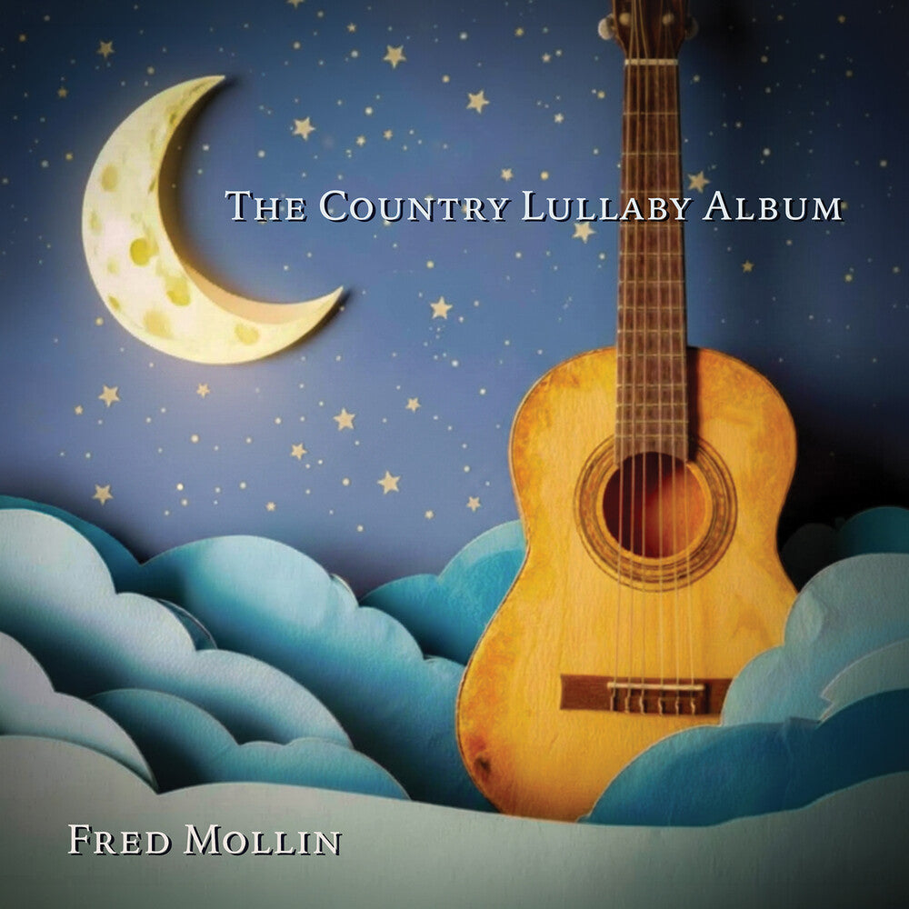 Fred Mollin - Country Lullaby Album (Mod) Music CD