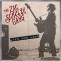 Zac Schulze Gang - Live & Loud (Mlps) [Reissue]