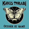 Kavus Torabi - October By Name Music CD