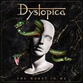 Dystopica - Worst In Me Music CD
