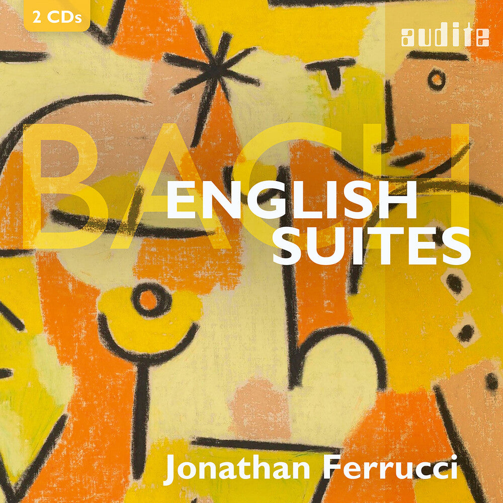 Jonathan Ferrucci - Johann Sebastian Bach: English Suites Music CD