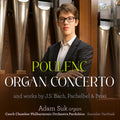 Adam Suk - Poulenc: Organ Concerto Music CD