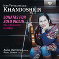 Anna Dmitrieva - Khandoshkin: Sons For Solo Vn Vn Variations With Music CD