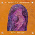 Cambridge Singers - Cambridge Christmas Music CD