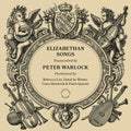Rebecca Lea - Peter Warlock: Elizabethan Songs Music CD