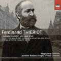 Magisterra - Ferdinand Thieriot: Chamber Music Vol. 5 Music CD