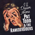 [PRE-ORDER] Pre-Order: I'll Dream Alone [LP] Vinyl Record