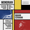 Mahan Esfahani - Mondrian - 21st-Century Harpsichord Concerti Music CD