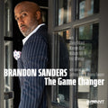 brandon sanders - Game Changer Music CD