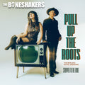 Boneshakers - Pull Up the Roots Music CD