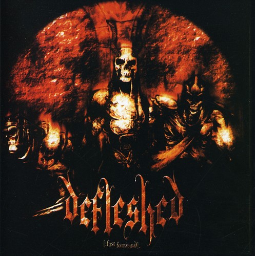Defleshed - Fast Forward - Music CD