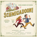 Pre-Order: Schmigadoon / O.B.C.R. [LP] Vinyl Record