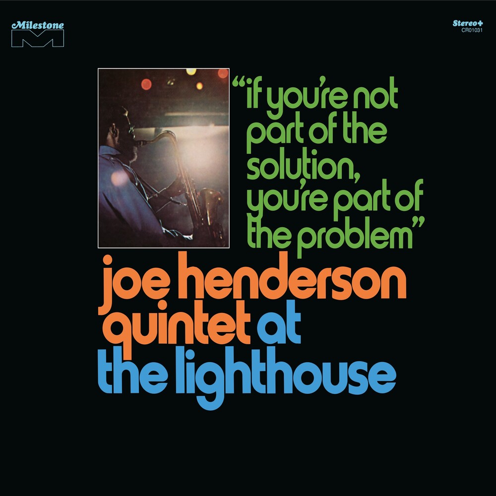 Pre-Order: Joe Henderson Quintet - At The Lighthouse: If You're Not Part Of The Solution, You're Part Of The Problem - Deluxe Edition [3 LP] Vinyl Record