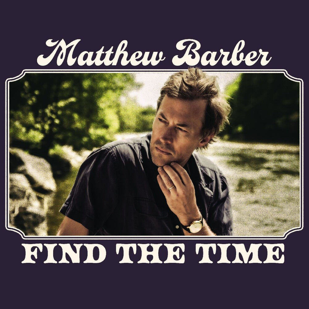 Pre-Order: Matthew Barber - Find The Time [Digipak]