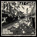 Pre-Order: Rat Cage - Not Asking For Much [LP] Vinyl Record